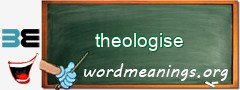 WordMeaning blackboard for theologise